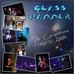 Glass Hammer : The Compilations, 1996 to 2004